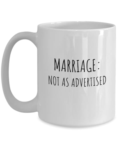 Lustige Tasse mit Aufschrift "Marriage Not As Advertised", Weiß von Winigolfe Design