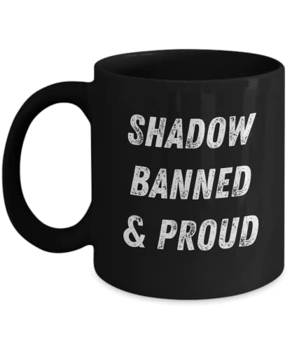 Winigolfe Design Shadow Ban Schwarze Kaffeetasse, Social Media Zensur Shadowbanning Keramiktasse Feuerwaffen Schattenverbot Politisches Statement Schattenverbot Student Geschenk von Winigolfe Design