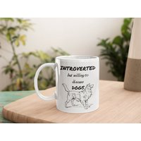 Introvertiert Aber Bereit, Hunde Tasse Zu Besprechen 11 Oz Premium Qualität Geschenk Für Hundebesitzer, Hundeliebhaber, Hundemama, Papa von WittyDoodads