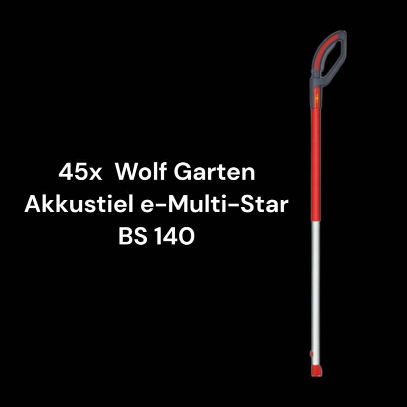 45x Sonderposten Wolf Garten Akkustiel E Multi Star Bs 140 E M Ersatzteil B-Ware von Wolf Garten