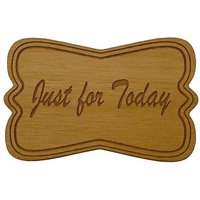 Nur Für Heute Kühlschrank Magnet | Hölzerne Mini-Plaques Aa, Na, Al-Anon Geschenkideen 12 Schritt Recovery Slogans von WoodenUrecover