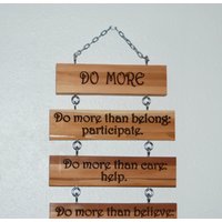 Do More - 8 Tier Motivationsplakette 14040 Do More - 8 Tier Motivationsplakette 14040 von WoodworkingByMikeB