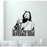 Hey Careful Man There Es A Beverage Here Big Lebowski Wandtattoos Vinyl Aufkleber The Dude Decor Schild Kino Poster Theater Wandkunst Geschenke 1454 von WoopyDecalShop