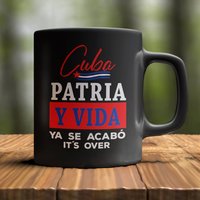 Patria Y Vida Ya Se Acabo It Es Over Cuban Revolution 11 Oz. Schwarze Kaffeetasse Patria Y Vida Ya Se Acabo It Es Over Cuban Revolution 11 Oz. Schwarze Kaffeetasse von WordSmithyGifts