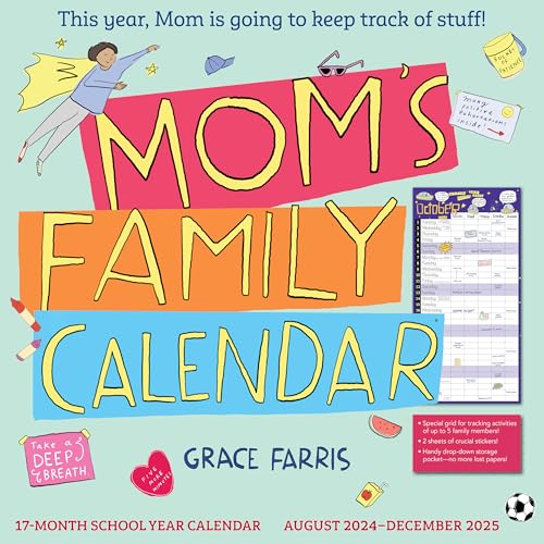 Mom's Family Wall Calendar 2024-2025: 17-Month Calendar August 2024-December 2025 - with stickers! von Workman Calendars