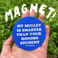 Mein Mullet Ist Intelligenter Magnet von WorkofHarris