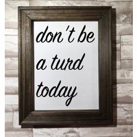 Don't Be A Surd Today 70Er Jahre Leinwand Auf Gerahmter Fürs Badezimmer von WorksofPanglossian