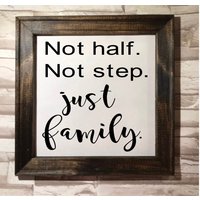 Keine Hälfte. Nicht Schritt. Eben Familie. Gerahmte Leinwand - Wohnkultur von WorksofPanglossian