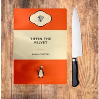 Tiffin The Velvet Sarah Waters Literary Chopping Board. Pinguin Buchhülle Schneidebrett Küche Buchliebhaber Geschenk von WutheringWrites