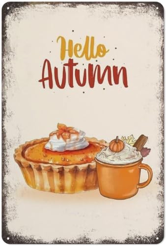 XIOMOLI Pumpkin Spice Latte Pumpkin Pie Hello Fall Home Fall Poster Tischdekoration Thanksgiving Metall Blechschild Plakette Vintage Wand Zimmer Geschenk Aluminium Kreative Neuheit Einzigartige von XIOMOLI