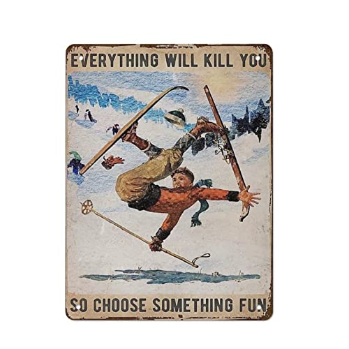 Ski So Choose Something Fun Wand-Metall-Blechschild für Zuhause, Bar, Pub, Küche, Wandkunst, Deocr Man Cave, Vintage-Metallschild, Poster, Plakette, Schilder, Zitate von XVBCDFG