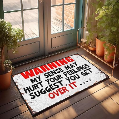 XYBH Fußmatte für den Außenbereich, Aufschrift "Warning My Sense May Hurt Your Feelings Suggest You Get Over It...", Fußmatte, Gamer-Zubehör, Innen-Fußmatten für Haustür (50 x 80 cm) von XYBH