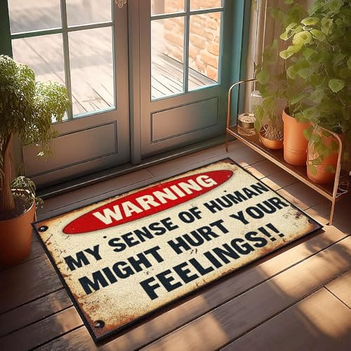 XYBH Fußmatte für den Außenbereich, Aufschrift "Warning My Sense Of Humanity Might Hurt Your Feelings", 50 x 80 cm von XYBH