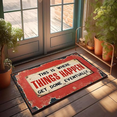 XYBH Fußmatte für den Außenbereich, Zuhause, "This Is Where Things Happen Get Done Eventually", lustiger Badezimmerteppich, 50 x 80 cm von XYBH