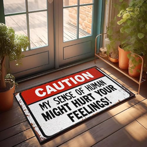 XYBH Große Herbst-Fußmatte "Caution: My Sense Of Humanity Might Hurt Your Feelings!", Fußmatte, Schlafzimmer, Ausstopfung, Fußmatte für den Außenbereich (40 x 60 cm) von XYBH