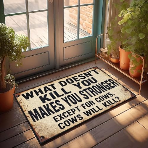 XYBH Personalisierte Fußmatten für die Haustür, mit der Aufschrift "What Doesn'T Kill You Makes You Stronger, Except For Cows" Fußmatte Camper Dekorationen für Innen- und Außenbereich (50 x 80 cm) von XYBH