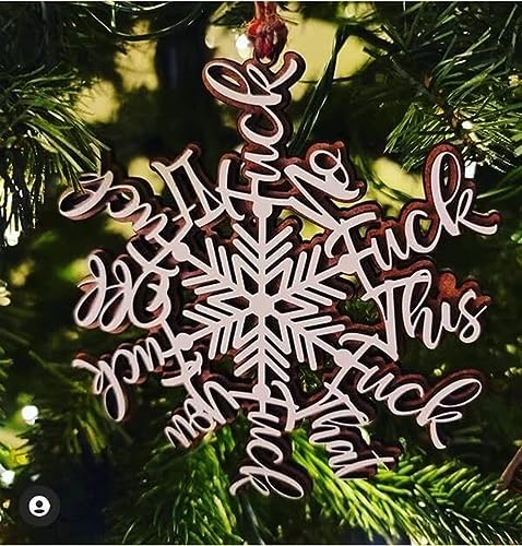 Funny Fuck Snowflake Christmas Ornament，Perfect Ornament for Annual Summary, Wooden Hanging Snowflake Christmas Pendant for Festive Party Home Office Decor，Christmas Tree Ornament. von XZEIT