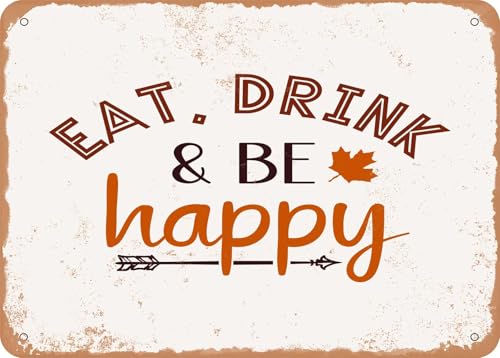 Blechschilder Eat Drink and Be Happy - Vintage Look Sign sprüchen wandkunst home deko von YAASIMOULE