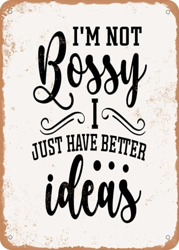 Blechschilder I'm Not Bossy I Just Have Better Ideas - Vintage Rusty Look sprüchen wandkunst home deko von YAASIMOULE