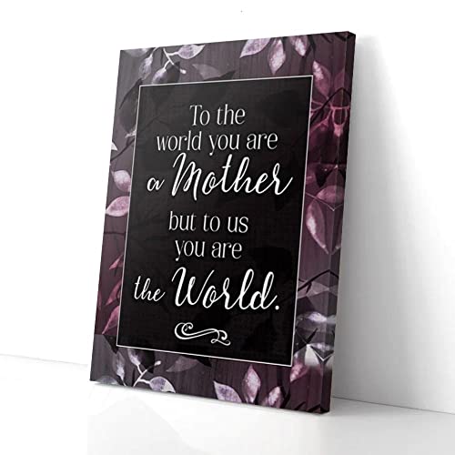 Leinwandbild „To The World You Are A Mother“, dunkelrosa, Holz, Mama von YAASIMOULE