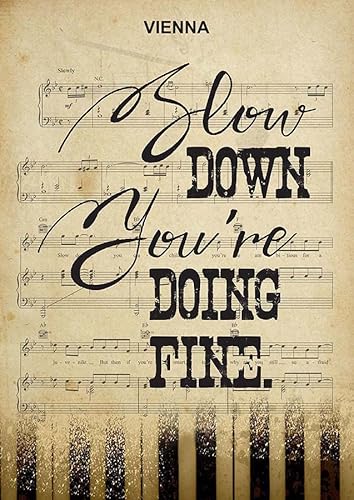 Wanddekoration, Wohndeko, Deko Zimmer Vienna Songtext Slow Down You Are Doing Fine von YAASIMOULE