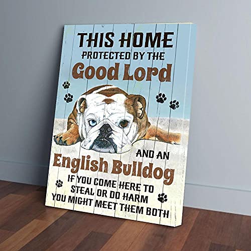 YAASIMOULE Dieses Haus wird vom lieben Gott und einer englischen Bulldogge beschützt. Leinwanddrucke von YAASIMOULE