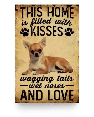 YAASIMOULE Dieses Zuhause ist voller Küsse Chihuahua Leinwanddrucke von YAASIMOULE