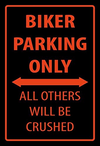 YFULL Blechschild Biker Parking Only All Others Will Be Crushed 20,3 x 30,5 cm von YFULL