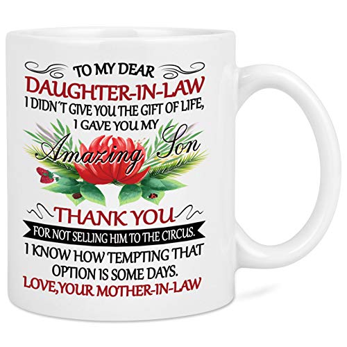 Tasse mit Aufschrift "To My Dear Daughter In Law", für die Tochter von der Mutter, für die Tochter von der Mutter, für die Tochter, für Weihnachten, Geburtstag, Erntedankfest, 325 ml, Weiß von YHRJWN