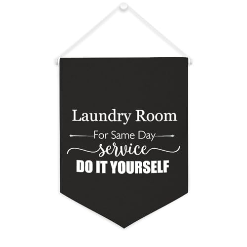 Leinwand-Banner mit Aufschrift "Laundry Room For Same Day Service Do It Yourself", inspirierend, Wandbehang, Flagge, Banner, Wand, Zuhause, dekoratives Kunstwerk für Wohnzimmer, Schlafzimmer, Büro von Yelolyio