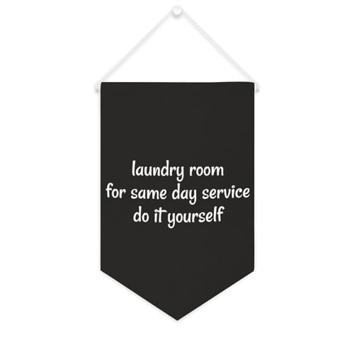 Leinwand-Banner mit Aufschrift "Laundry Room for Same Day Service Do It Yourself", inspirierend, Wandbehang, Flagge, Banner, Wand, Zuhause, dekoratives Kunstwerk für Wohnzimmer, Schlafzimmer, Büro von Yelolyio