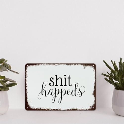 Metall-Blechschild, Zitat, Poster, Metalldekor-Schilder, Shit Happens, lustiges Shabby-Metallschild für Hof, Garten, Bar, Kaffee, Dekoration, 20,3 x 30,5 cm Metall-Blechschild, Zitat, Poster, Metalldekor-Schilder, Shit Happens, lustiges Shabby-Metallschild für Hof, Garten, Bar, Kaffee, Dekoration, 20,3 x 30,5 cm von Yelolyio