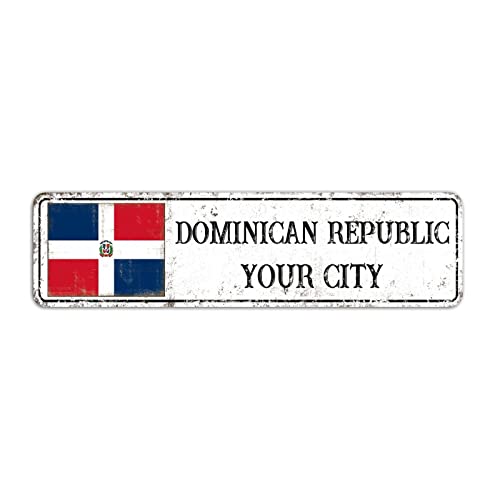 Willkommen Dominikanische Republik Schild, individuelle Ihre Stadt Straßenschild, Retro Dominikanische Republik Flagge Aluminiumschild, Dominikanische Republik Vintage Metallschild Wanddekoration, 8 von Yelolyio