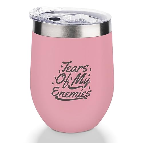 Yelolyio Isolierter Weinbecher mit Deckel, Tränen meiner Feinde, Weinbecher, Trinkgeschirr, Einweihungsgeschenk, Geburtstagsgeschenke für Frauen, Männer, Freunde, Rosa, 340 ml von Yelolyio