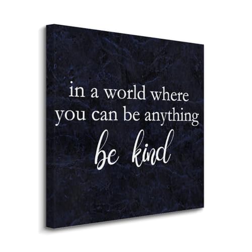 Yelolyio Kunstdruck auf Leinwand, Motiv: "In A World Where You Can Be Kind", Wandkunst, Motivierende Zitate, Kunstwerke für Wohnzimmer, Schlafzimmer, Veranda, Heimdekoration, hängendes Poster, von Yelolyio