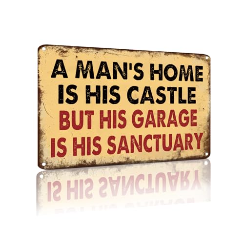 “A Man'S Home Is His Castle But His Garage Is His Sanctuary” Auto-Enthusiasten Vintage dekorative Wandkunst, Mann Garage, Zimmer Wandkunst Dekoration (2450) von Yiruhe