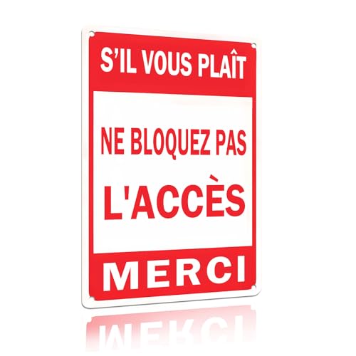 „S'IL VOUS PLAÎT NE BLOQUEZ PAS L'ACCÈS MERCI“ Panneau, 8 x 12 Pouces, Panneau Métallique en Aluminium Anti-Rouille, Panneaux de Stationnement Interdit (25118) von Yiruhe
