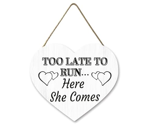 Ymaotrade Lustiges Hochzeitsschild aus Holz mit Aufschrift "Too Late To Run...Here She Comes", herzförmiges Schild für Ringträger oder Blumenmädchen, "Here Comes The Bride", Dekoration, 30,5 x 27,9 cm von Ymaotrade
