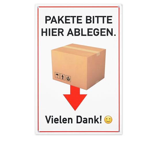 Hinweisschild "PAKETE BITTE HIER ABLEGEN. VIELEN DANK!", 1 Stück, 30 x 20 cm, 2,7 mm starkes PVC Schild mit Bohrlöchern, Paket Ablageort Schild, Kennzeichnung Paket Ablage Ort, Paketabgabe Postbote von Your Day Mate