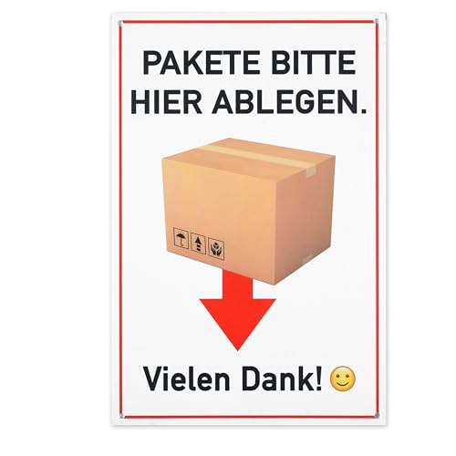 Hinweisschild "PAKETE BITTE HIER ABLEGEN. VIELEN DANK!", 1 Stück, 30 x 20 cm, 2,7 mm starkes PVC Schild mit Bohrlöchern, Kiste Ablageort Schild, Kennzeichnung Box Ablage Ort, Paketabgabe Postbote von Your Day Mate