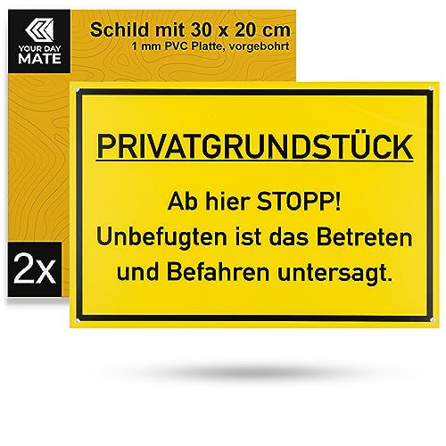 Hinweisschild "PRIVATGRUNDSTÜCK - Ab hier STOPP!", 2 Stück, 30 x 20 cm, 1 mm starkes PVC Schild mit Bohrlöchern, Schild Grundstück befahren untersagt, Warnhinweis Achtung Unbefugte hier verboten von Your Day Mate