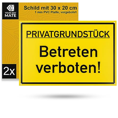 Hinweisschild "PRIVATGRUNDSTÜCK - Betreten verboten!", 2 Stück, 30 x 20 cm, 1 mm starkes PVC Schild mit Bohrlöchern, Schild Grundstück betreten untersagt, Achtung Unbefugte verboten Warnhinweis von Your Day Mate