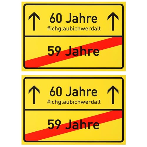 Ortsschild zum 60.Geburtstag, 2 Stück, 1 mm PVC, 30 x 20 cm, Scherzartikel für Geburtstagsgeschenk, Geburtstagsüberraschung 60 Jahre, Schild als Geburtstagsdekoration, lustiges Hinweisschild sechszig von Your Day Mate