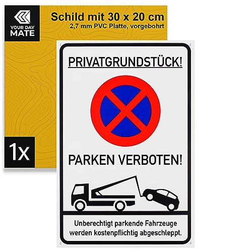 Verbotsschild "Privatgrundstück Parken verboten", 1 Stück, 30 x 20 cm, 2,7 mm starkes PVC Schild mit Bohrlöchern, Parkplatzsperre Schild für Innen- und Außenbereich, Parkverbot Schild Privatparkplatz von Your Day Mate