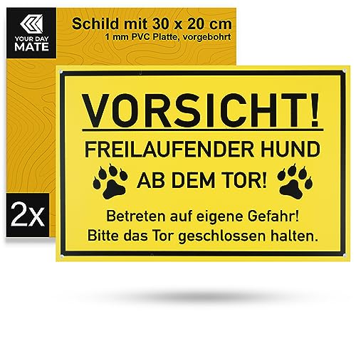 Warnschild "VORSICHT! FREILAUFENDER HUND AB DEM TOR!", 2 Stück, 30 x 20 cm, 1 mm starkes PVC Schild mit Bohrlöchern, Vorsicht Hund Schild, Hund Tor geschlossen halten Hinweisschild, Hundeschild von Your Day Mate