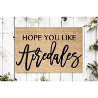 Hope You Like Airedales Welcome Mat | Perfektes Geschenk Für Hundebesitzer Haustierliebhaber Personalisierte Fußmatte Neues Wohndekor von YourRealHome