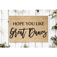 Hope You Like Great Danes Welcome Mat | Perfektes Geschenk Für Hundebesitzer Haustierliebhaber Personalisierte Fußmatte Neues Wohndekor von YourRealHome