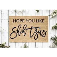 Hope You Like Shih Tzus Welcome Mat | Perfektes Geschenk Für Hundebesitzer Haustierliebhaber Personalisierte Fußmatte Neues Wohndekor von YourRealHome
