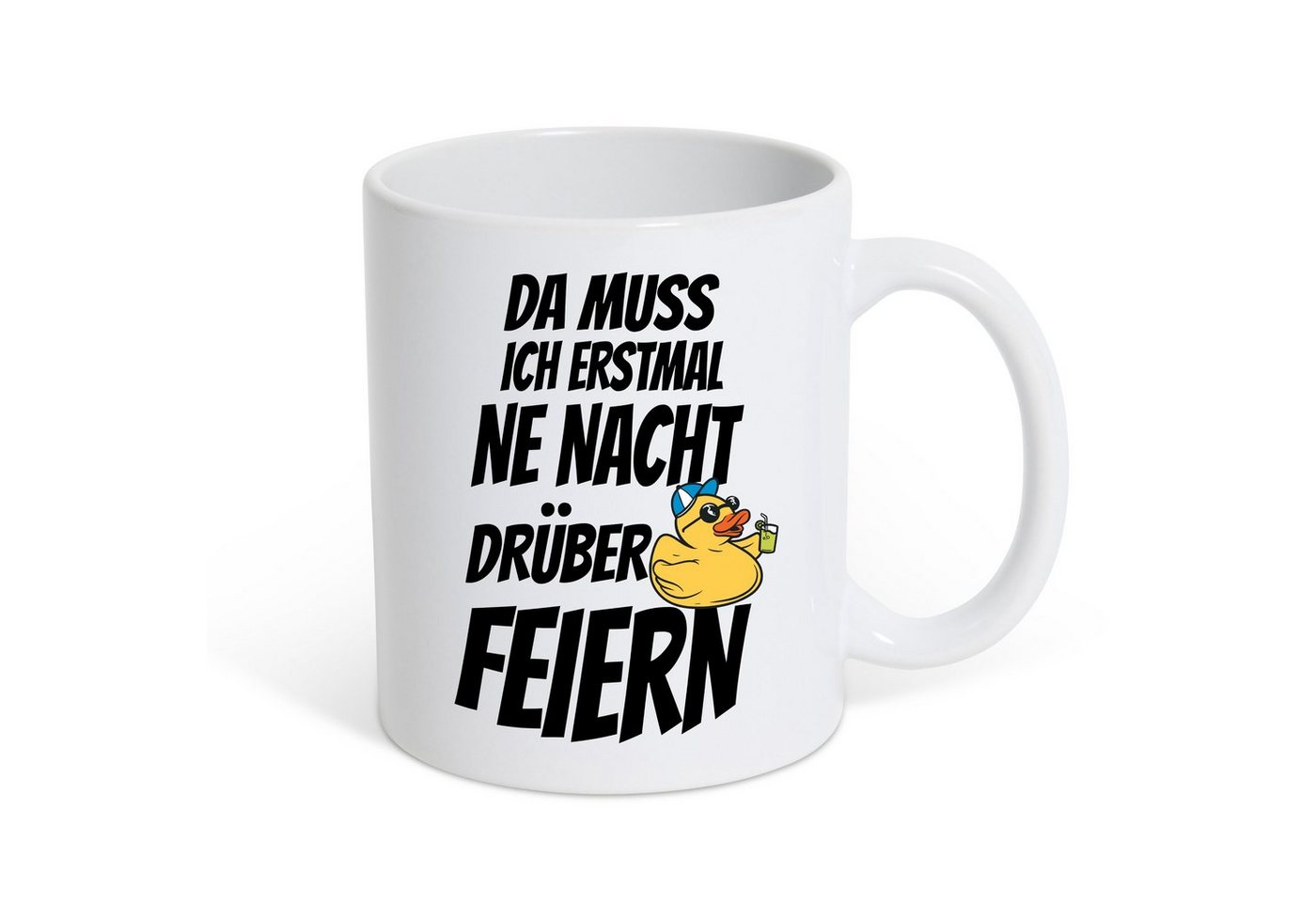 Youth Designz Tasse DA MUSS ICH ERSTMAL NE NACHT DRÜBER FEIERN Kaffeetasse Geschenk, Keramik, mit lustigem Spruch von Youth Designz