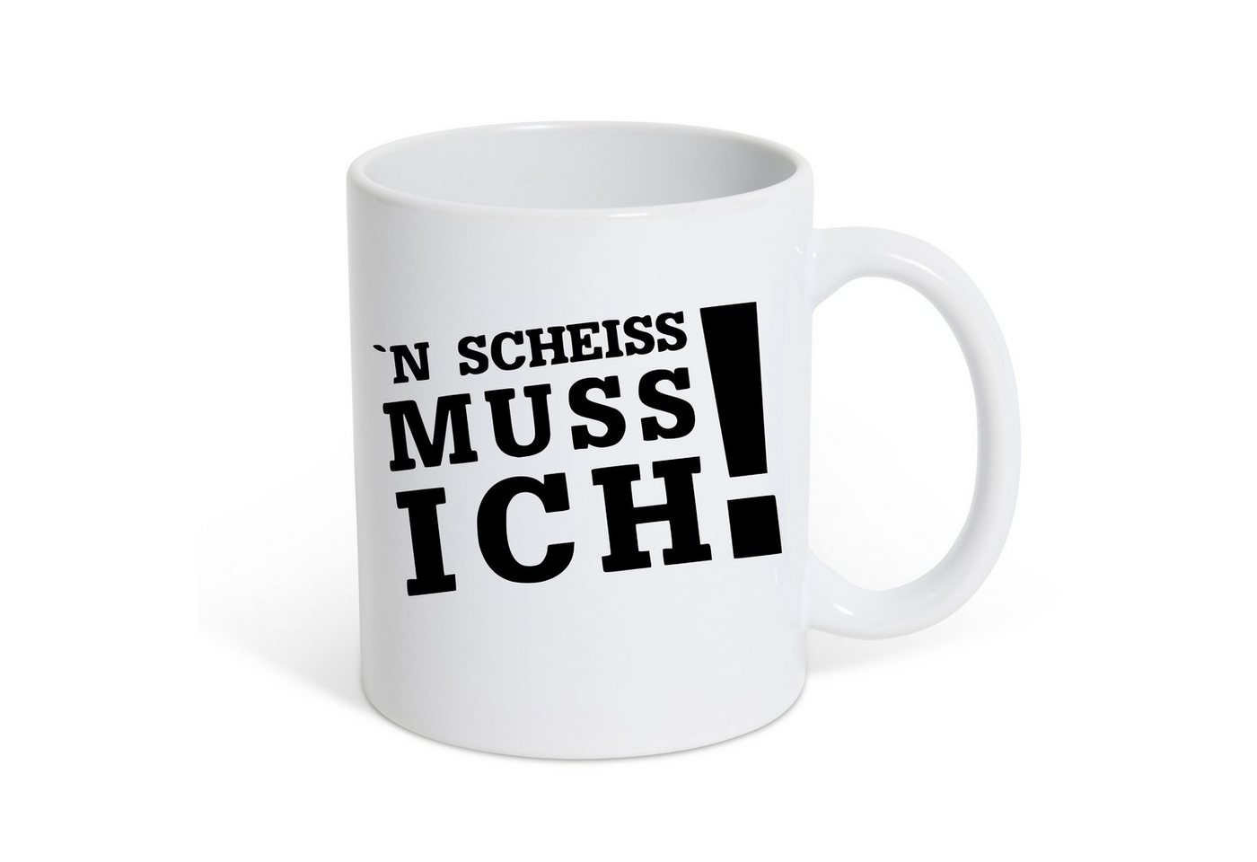 Youth Designz Tasse 'N SCHEISS MUSS ICH Kaffeetasse Geschenk, Keramik, mit lustigem Spruch von Youth Designz